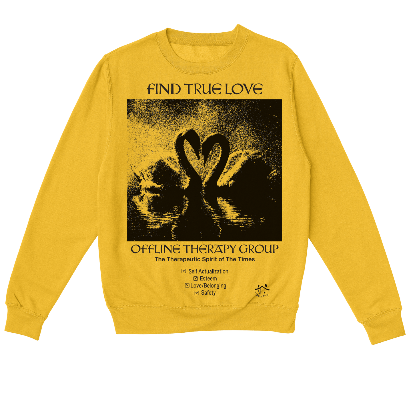 Find True Love ➁ Sweatshirt
