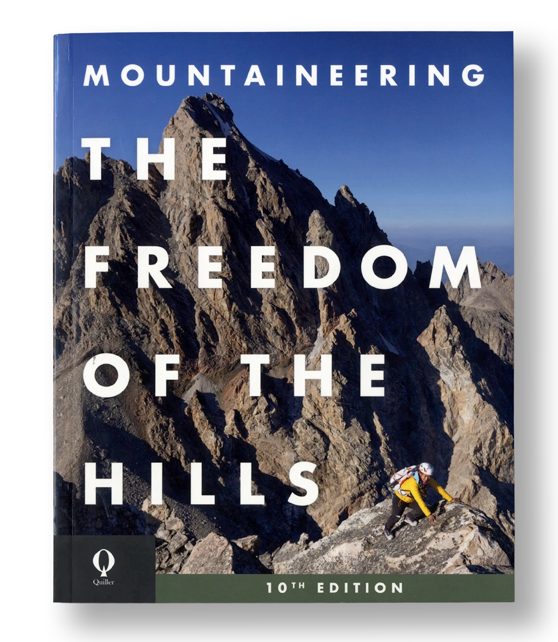 Cover of Mountaineering: The Freedom of the Hills, 10th edition, showing a climber on a rocky mountain ridge