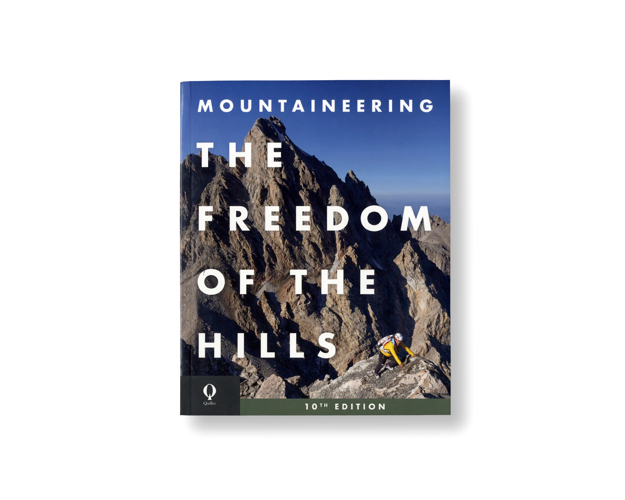 Book cover of 'Mountaineering: The Freedom of the Hills' with a mountain scene and text.