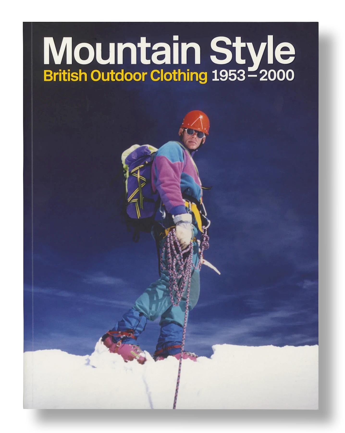 Book cover titled 'Mountain Style: British Outdoor Clothing 1953-2000' featuring a climber on a snowy mountain.